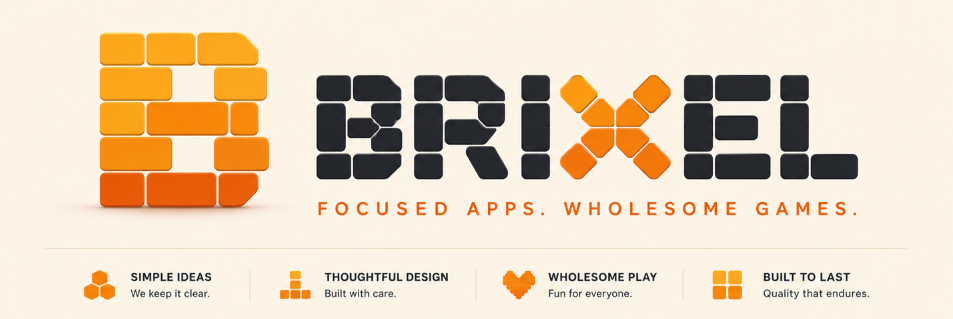 Brixel logo with the tagline Focused Apps. Wholesome Games.